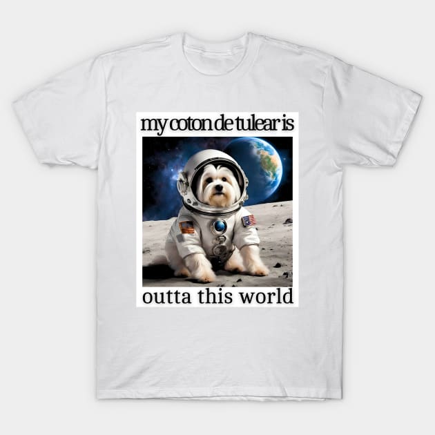 Outta This World Coton de Tulear T-Shirt by Doodle and Things